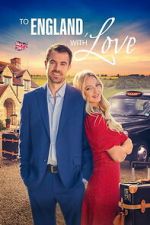 Watch To England, With Love Sflix