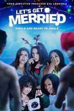 Watch Let's Get Merried Sflix