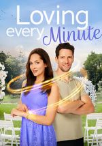 Watch Loving Every Minute Sflix