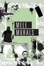 Watch Mele Murals Sflix