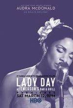 Watch Lady Day at Emerson's Bar & Grill Sflix