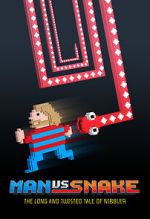 Watch Man vs Snake: The Long and Twisted Tale of Nibbler Sflix