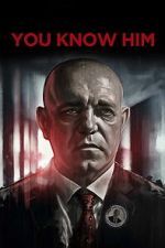 Watch You Know Him Sflix