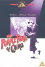 Watch The Purple Rose of Cairo Sflix