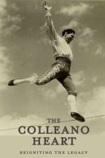 Watch The Colleano Heart Sflix