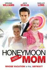Watch Honeymoon with Mom Sflix