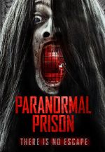 Watch Paranormal Prison Sflix