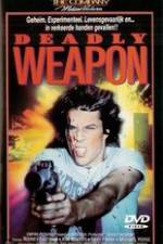 Watch Deadly Weapon Sflix