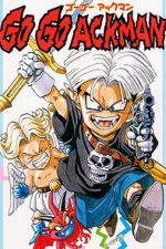 Watch Go! Go! Ackman Sflix