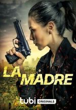 Watch La Madre Sflix
