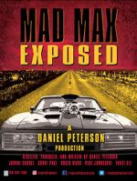 Watch Mad Max Exposed Sflix