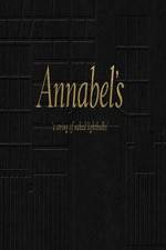 Watch Annabel's: A String of Naked Lightbulbs Sflix