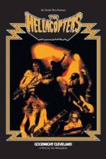 Watch The Hellacopters Goodnight Cleveland Sflix