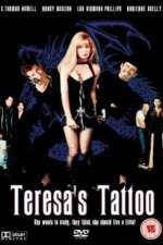 Watch Teresa's Tattoo Sflix