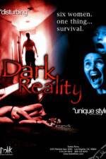 Watch Dark Reality Sflix