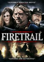 Watch Firetrail Sflix