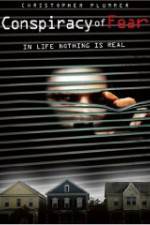 Watch The Conspiracy of Fear Sflix