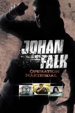 Watch Johan Falk: Operation Näktergal Sflix