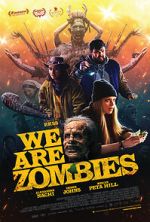 Watch We Are Zombies Sflix