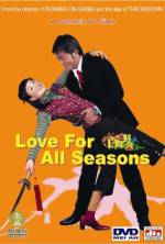 Watch Love for All Seasons Sflix