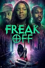 Watch Freak Off Sflix