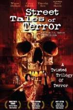 Watch Street Tales of Terror Sflix