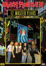 Watch Iron Maiden: 12 Wasted Years Sflix