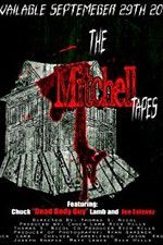 Watch The Mitchell Tapes Sflix