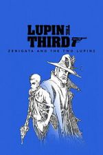 Watch LUPIN THE IIIRD: Zenigata and the Two Lupins Sflix