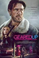 Watch Geared Up Sflix