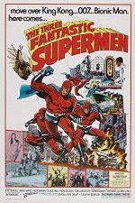 Watch The Three Fantastic Supermen Sflix