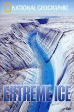 Watch National Geographic Extreme Ice Sflix