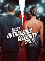 Watch Most Outrageous Celebrity Splits Sflix