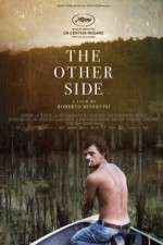Watch The Other Side Sflix