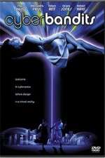 Watch Cyber Bandits Sflix