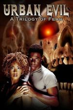 Watch Urban Evil: Trilogy of Fear Sflix