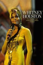 Watch Whitney Houston: The Concert for a New South Africa (Durban) Sflix