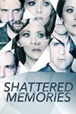 Watch Shattered Memories Sflix