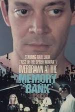 Watch Overdrawn at the Memory Bank Sflix