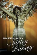 Watch An Audience with Shirley Bassey Sflix