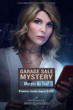 Watch Garage Sale Mystery: Murder by Text Sflix
