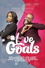 Watch #LoveGoals Sflix