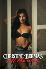 Watch Christine Bermas: All The Way Sflix
