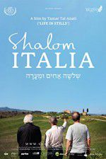 Watch Shalom Italia Sflix