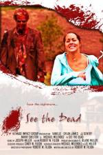 Watch See the Dead Sflix