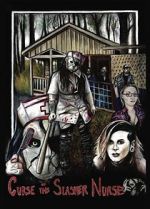 Watch Curse of the Slasher Nurse Sflix