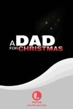 Watch A Dad for Christmas Sflix