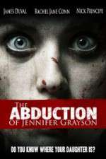 Watch The Abduction of Jennifer Grayson Sflix