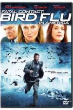 Watch Fatal Contact Bird Flu in America Sflix