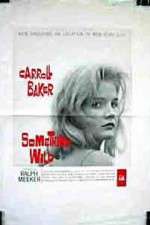Watch Something Wild Sflix